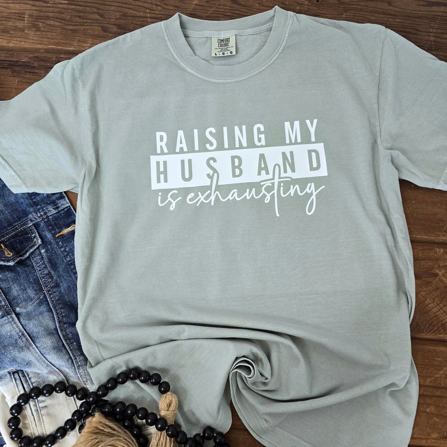 Raising my husband
