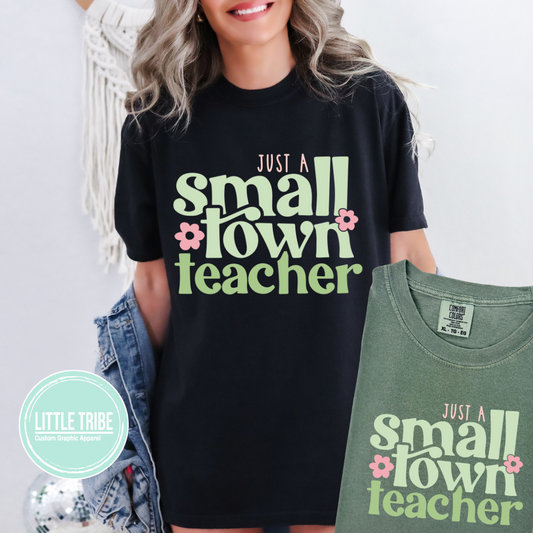 Just a Small Town Teacher
