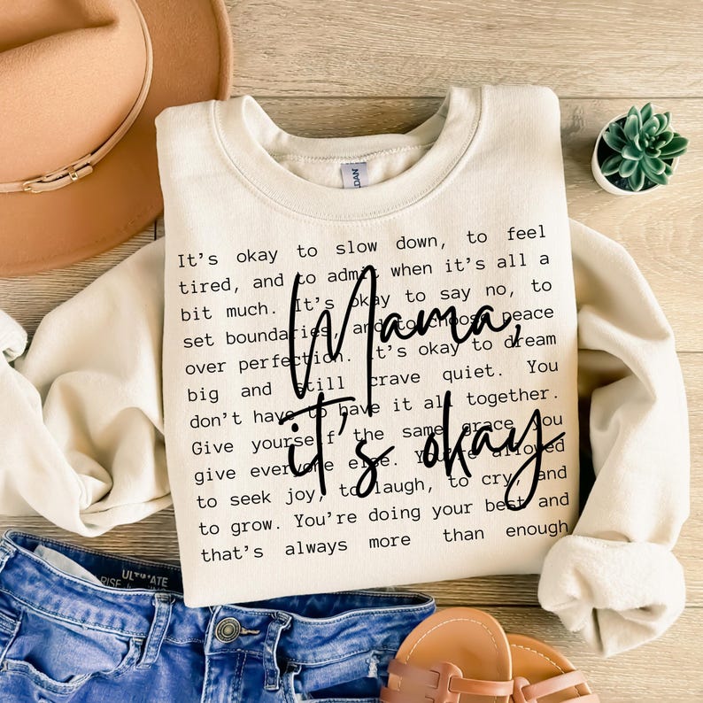 Mama, It's okay
