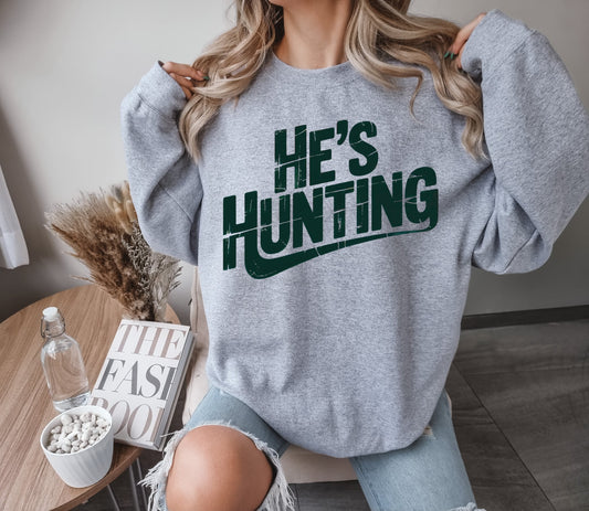 He's Hunting