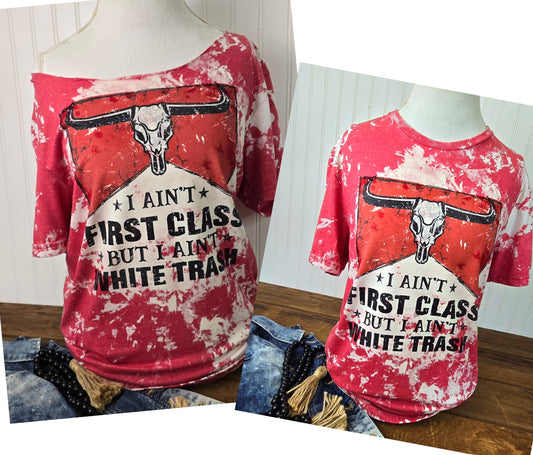 first Class white trash